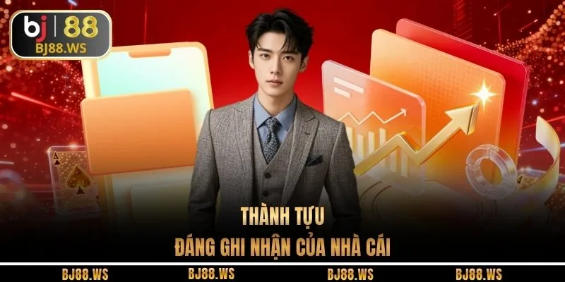Thành tựu đáng ghi nhận của nhà cái